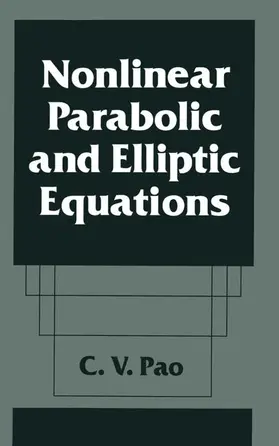 Pao |  Nonlinear Parabolic and Elliptic Equations | Buch |  Sack Fachmedien