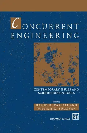 Parsaei / Sullivan |  Concurrent Engineering | Buch |  Sack Fachmedien