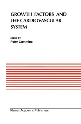 Cummins |  Growth Factors and the Cardiovascular System | Buch |  Sack Fachmedien
