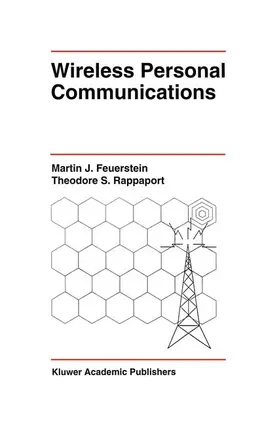 Feuerstein / Rappaport |  Wireless Personal Communications | Buch |  Sack Fachmedien