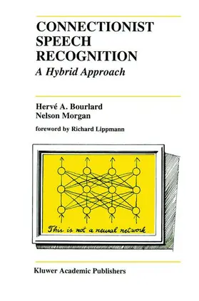 Morgan / Bourlard |  Connectionist Speech Recognition | Buch |  Sack Fachmedien