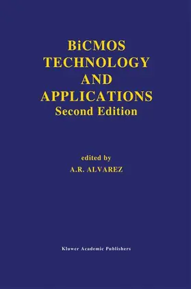 Alvarez |  BiCMOS Technology and Applications | Buch |  Sack Fachmedien