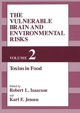 Jensen / Isaacson |  The Vulnerable Brain and Environmental Risks | Buch |  Sack Fachmedien