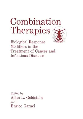 Goldstein / Garaci |  Combination Therapies | Buch |  Sack Fachmedien