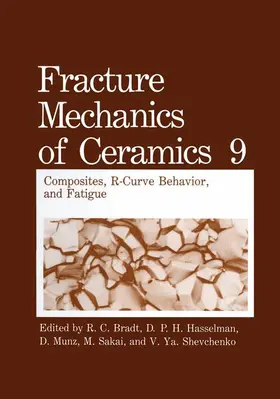 Bradt / Hasselman / Shevchenko | Fracture Mechanics of Ceramics | Buch | 978-1-4613-6477-1 | sack.de