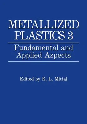 Mittal |  Metallized Plastics 3 | Buch |  Sack Fachmedien