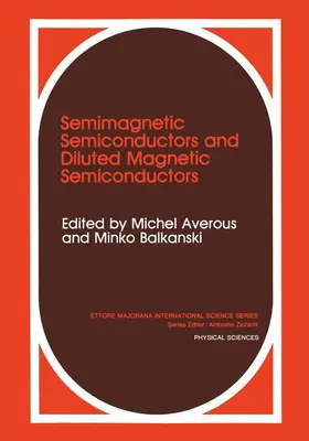 Balkanski / Averous |  Semimagnetic Semiconductors and Diluted Magnetic Semiconductors | Buch |  Sack Fachmedien