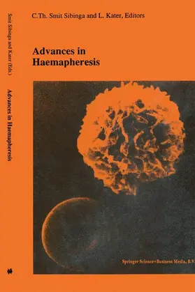 Kater / Smit Sibinga |  Advances in haemapheresis | Buch |  Sack Fachmedien