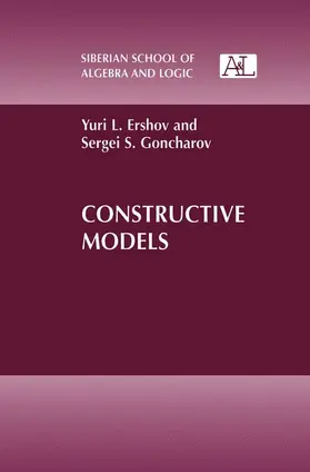 Ershov |  Constructive Models | Buch |  Sack Fachmedien