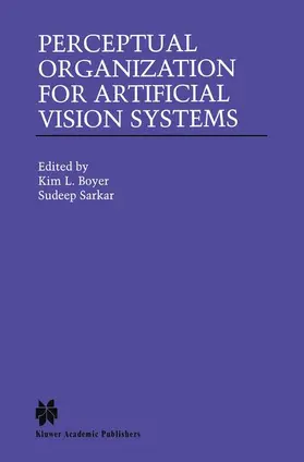 Boyer / Sarkar |  Perceptual Organization for Artificial Vision Systems | Buch |  Sack Fachmedien