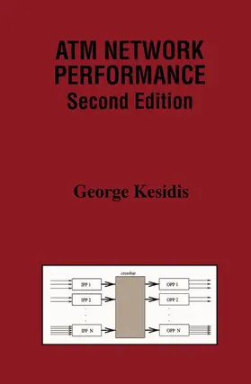 Kesidis |  ATM Network Performance | Buch |  Sack Fachmedien