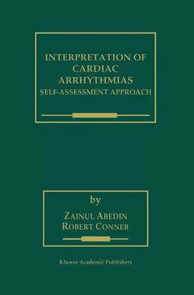 Conner / Abedin |  Interpretation of Cardiac Arrhythmias | Buch |  Sack Fachmedien