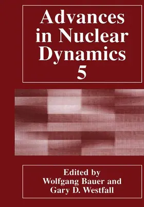 Bauer / Westfall |  Advances in Nuclear Dynamics 5 | Buch |  Sack Fachmedien