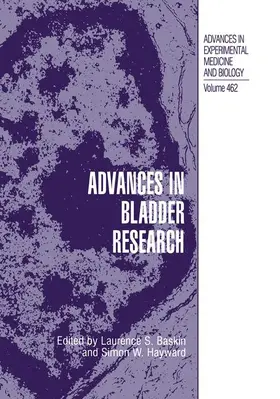 Baskin / Hayward |  Advances in Bladder Research | Buch |  Sack Fachmedien
