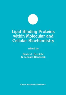 Bernlohr / Banaszak |  Lipid Binding Proteins within Molecular and Cellular Biochemistry | Buch |  Sack Fachmedien