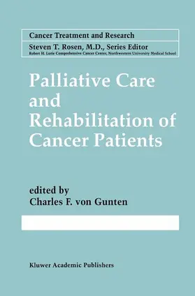 von Gunten |  Palliative Care and Rehabilitation of Cancer Patients | Buch |  Sack Fachmedien