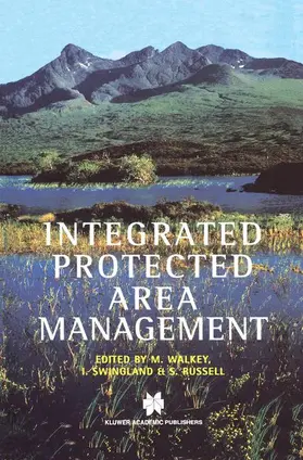 Walkey / Russell / Swingland |  Integrated Protected Area Management | Buch |  Sack Fachmedien