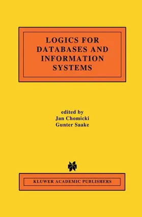 Saake / Chomicki |  Logics for Databases and Information Systems | Buch |  Sack Fachmedien