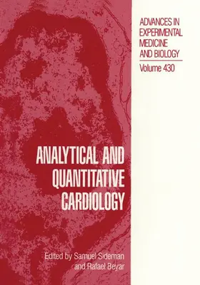 Beyar / Sideman |  Analytical and Quantitative Cardiology | Buch |  Sack Fachmedien