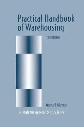Ackerman |  Practical Handbook of Warehousing | Buch |  Sack Fachmedien