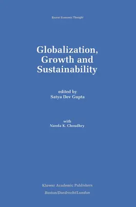 Gupta | Globalization, Growth and Sustainability | Buch | 978-1-4613-7844-0 | sack.de