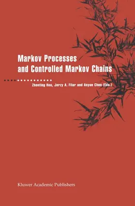 Filar | Markov Processes and Controlled Markov Chains | Buch | 978-1-4613-7968-3 | sack.de
