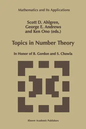 Ahlgren / Ono / Andrews |  Topics in Number Theory | Buch |  Sack Fachmedien