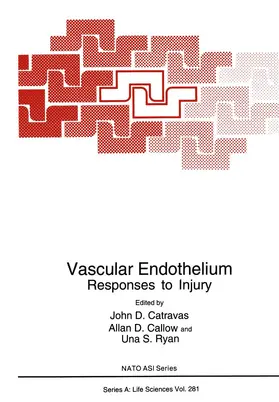 Callow / Ryan / Catravas |  Vascular Endothelium | Buch |  Sack Fachmedien