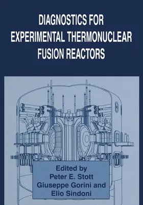 Gorini / Stott / Sindoni |  Diagnostics for Experimental Thermonuclear Fusion Reactors | Buch |  Sack Fachmedien