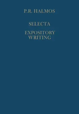 Halmos / Sarason / Gillman |  Selecta II - Expository Writings | Buch |  Sack Fachmedien
