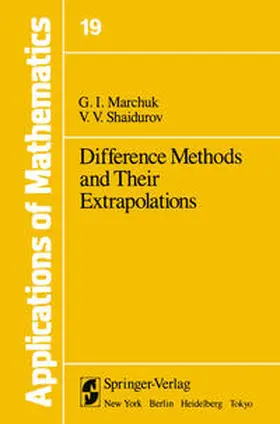 Marchuk / Shaidurov | Difference Methods and Their Extrapolations | E-Book | sack.de