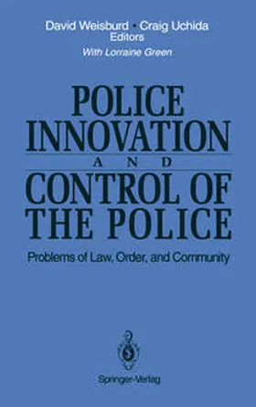 Weisburd / Uchida |  Police Innovation and Control of the Police | eBook | Sack Fachmedien