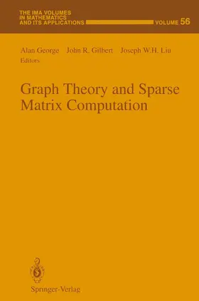 George / Gilbert / Liu |  Graph Theory and Sparse Matrix Computation | Buch |  Sack Fachmedien