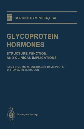 Lustbader / Ruddon / Puett |  Glycoprotein Hormones | Buch |  Sack Fachmedien