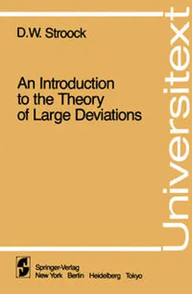 Stroock | An Introduction to the Theory of Large Deviations | E-Book | sack.de