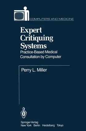 Miller |  Expert Critiquing Systems | Buch |  Sack Fachmedien