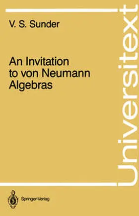 Sunder | An Invitation to von Neumann Algebras | E-Book | sack.de