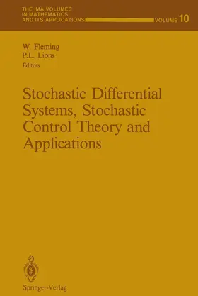 Fleming / Lions |  Stochastic Differential Systems, Stochastic Control Theory and Applications | Buch |  Sack Fachmedien