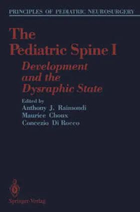 Raimondi / Choux / Di Rocco |  The Pediatric Spine I | eBook | Sack Fachmedien