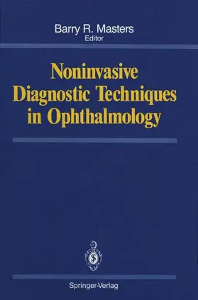 Masters |  Noninvasive Diagnostic Techniques in Ophthalmology | Buch |  Sack Fachmedien