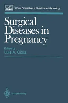 Cibils |  Surgical Diseases in Pregnancy | eBook | Sack Fachmedien