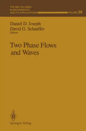 Joseph / Schaeffer |  Two Phase Flows and Waves | Buch |  Sack Fachmedien