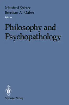 Spitzer / Maher | Philosophy and Psychopathology | E-Book | www2.sack.de