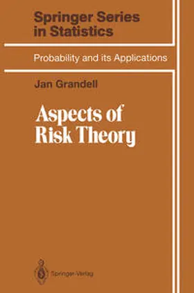 Grandell |  Aspects of Risk Theory | eBook | Sack Fachmedien