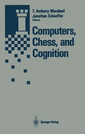 Marsland / Schaeffer |  Computers, Chess, and Cognition | Buch |  Sack Fachmedien
