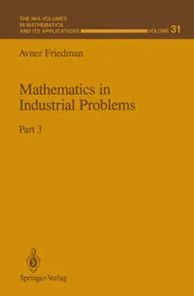 Friedman |  Mathematics in Industrial Problems | eBook | Sack Fachmedien