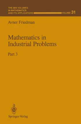 Friedman |  Mathematics in Industrial Problems | Buch |  Sack Fachmedien