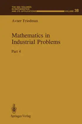Friedman |  Mathematics in Industrial Problems | eBook | Sack Fachmedien