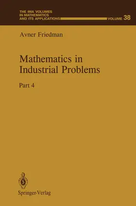 Friedman |  Mathematics in Industrial Problems | Buch |  Sack Fachmedien