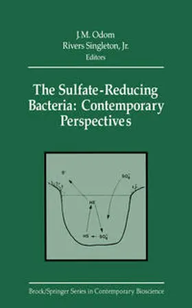 Odom / Singleton |  The Sulfate-Reducing Bacteria: Contemporary Perspectives | eBook | Sack Fachmedien